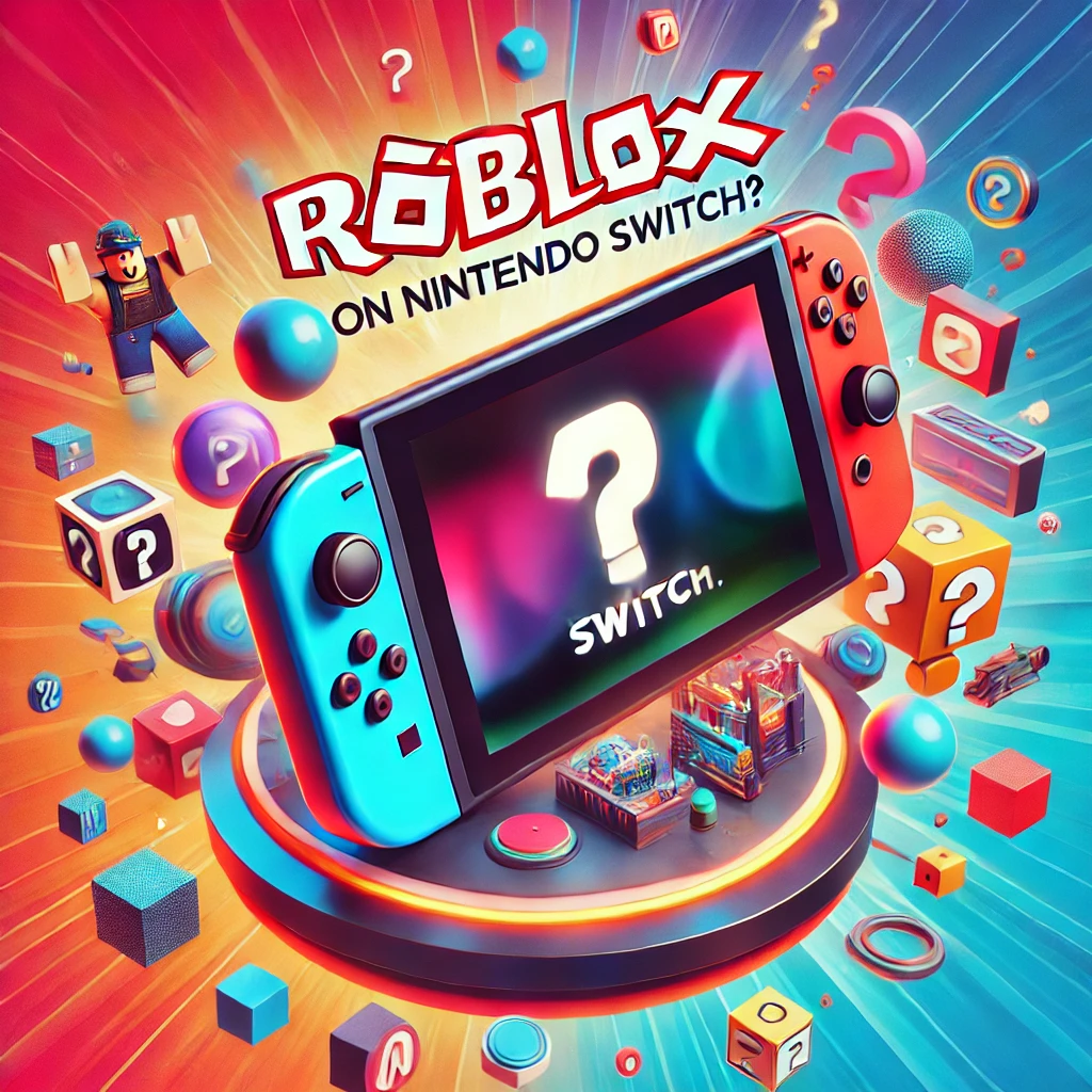 is Roblox available on the nintendo switch?